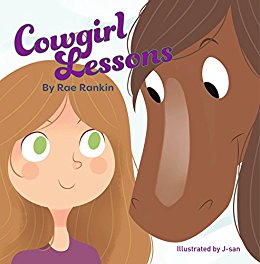 Cowgirl Lessons by Rae Rankin