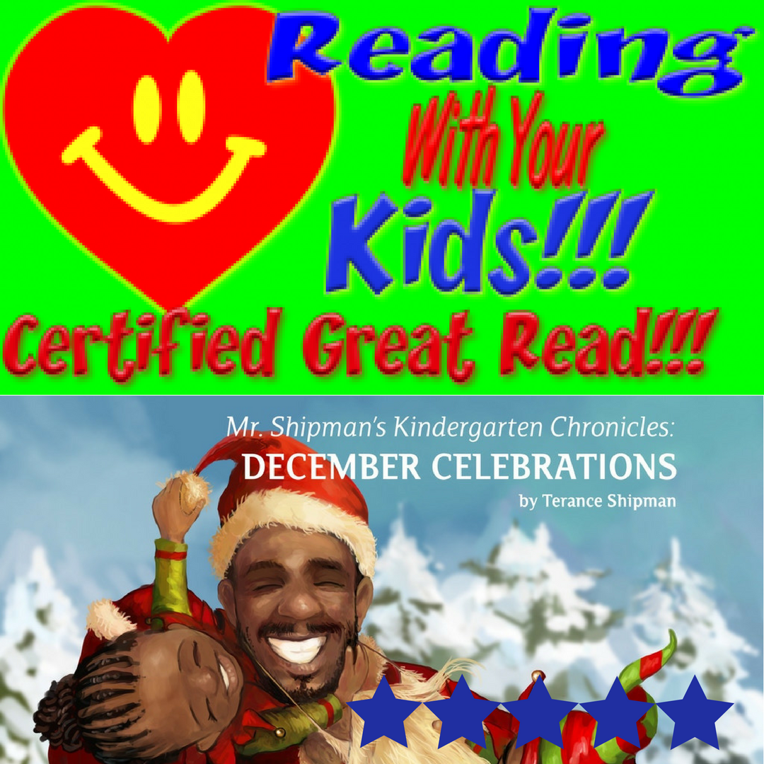 Mr. Shipman’s Kindergarten Chronicles: December Celebrations : #RWYK Great Read Certified post thumbnail image