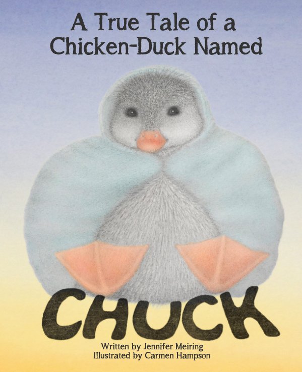 A True Tale of a Chicken-Duck Named Chuck! post thumbnail image