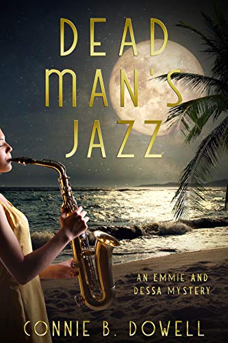 Dead Man's Jazz (Emmie and Dessa Mysteries Book 2)