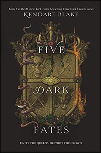 Five Dark Fates (Three Dark Crowns)