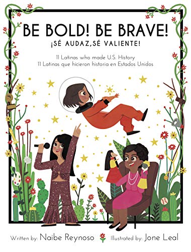 RWYK Introducing “Be Bold! Be Brave!:11 Latinas who made U.S. history” post thumbnail image