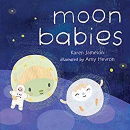 Moon Babies by Karen Jameson