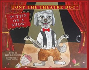 Tony the Theatre Dog: Puttin' On a Show
