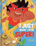I Just Want to be Super by Andrew Katz: #RWYK Certified Great Read post thumbnail image