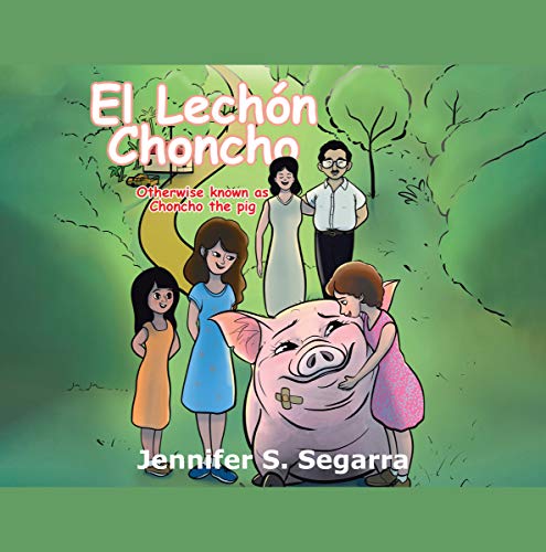 El Lechón Choncho: Choncho the Pig: #RWYK Certified Great Read post thumbnail image