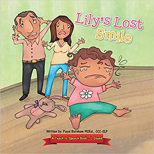 Lily's Lost Smile: A Teach to Speech Book