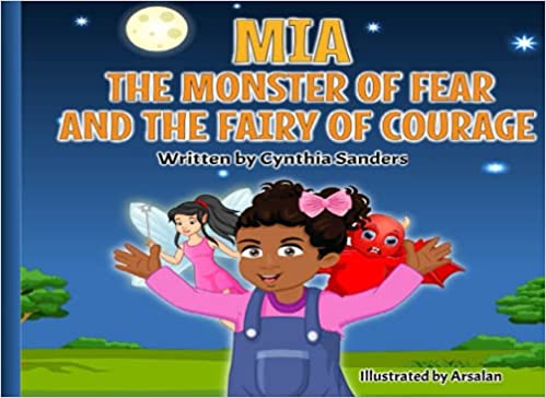MIA THE MONSTER OF FEAR AND THE FAIRY OF COURAGE