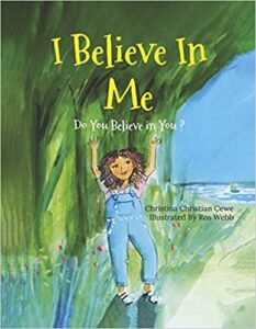 I Believe in Me: Do You Believe in You?