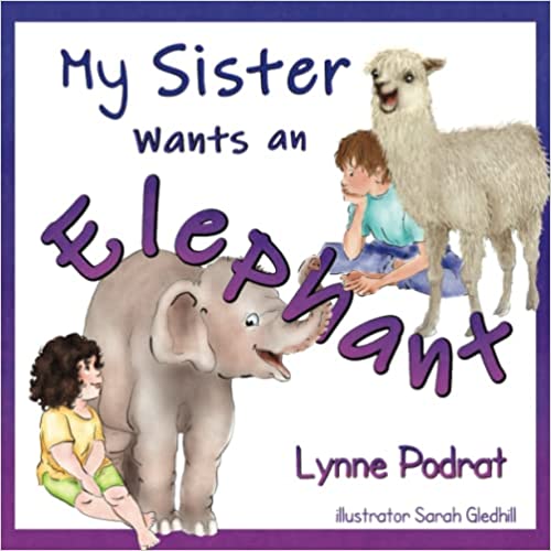 My Sister Wants an Elephant