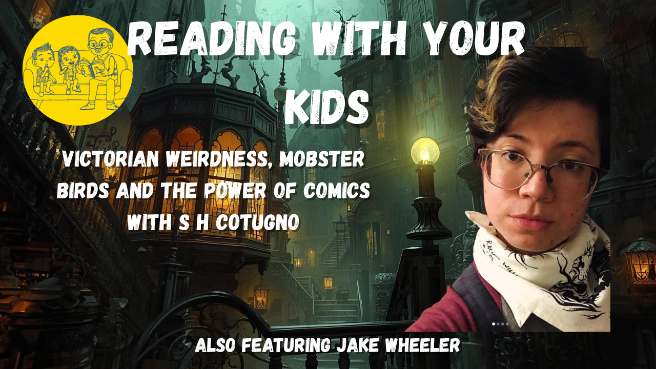 Victorian Weirdness, Mobster Birds, and the Power of Comics post thumbnail image